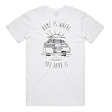 Home is Where You Park It - White Tee - Classic Cut (Sale)